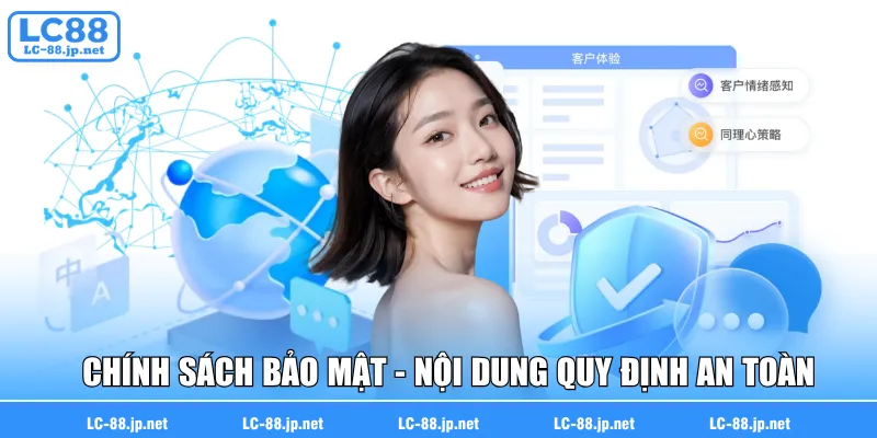 Chính sách bảo mật - Nội dung quy định an toàn cần thiết
