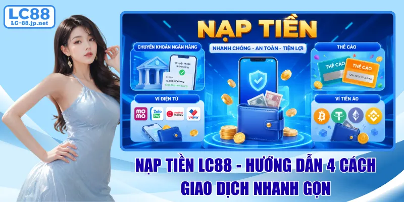 nạp tiền lc88