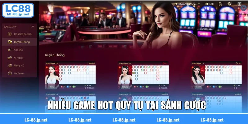 Nhiều game hot quy tụ tại sảnh cược