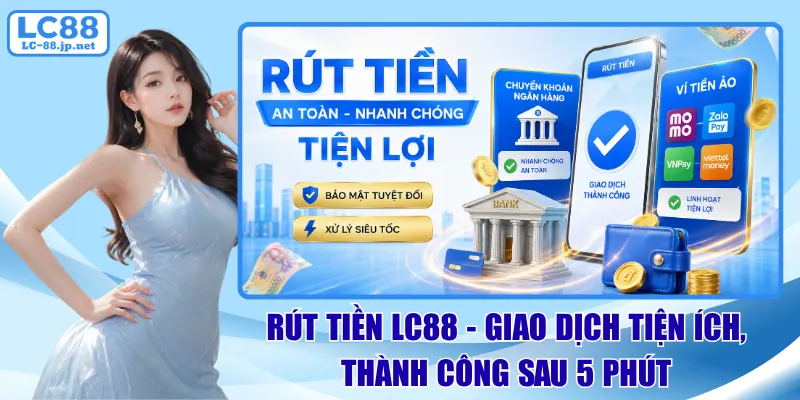 rút tiền lc88
